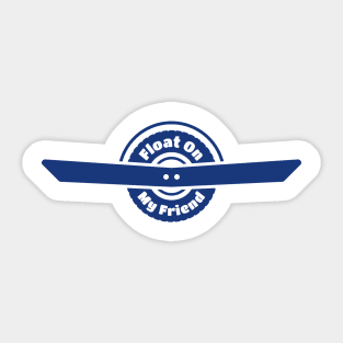 OneWheel Graphic - Float On My Friend Sticker